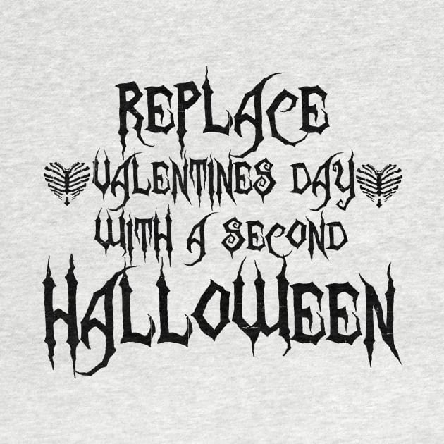 Replace Valentines Day With A Second Halloween by joshp214